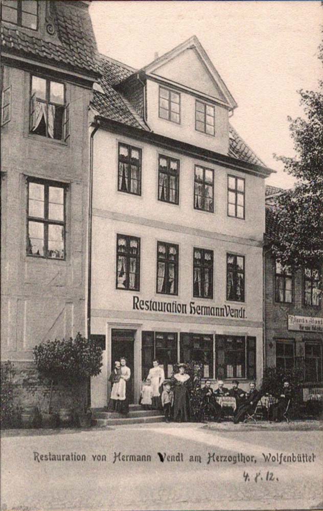 Wolfenbüttel. Restaurant von Hermann Vendt am Herzogtor, 1912