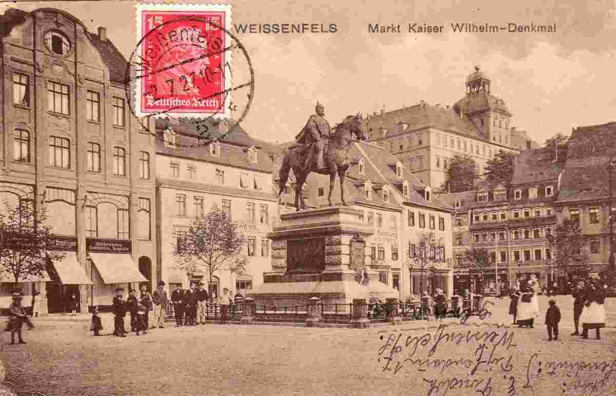 Weißenfels. Markt, Kaiser Wilhelm-Denkmal