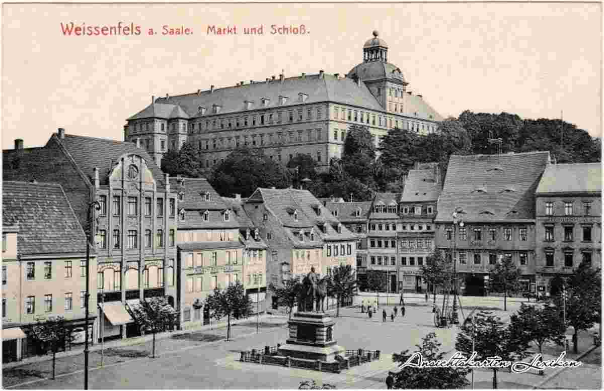Weißenfels. Marktplatz, Kaiser Wilhelm-Denkmal, Schloss