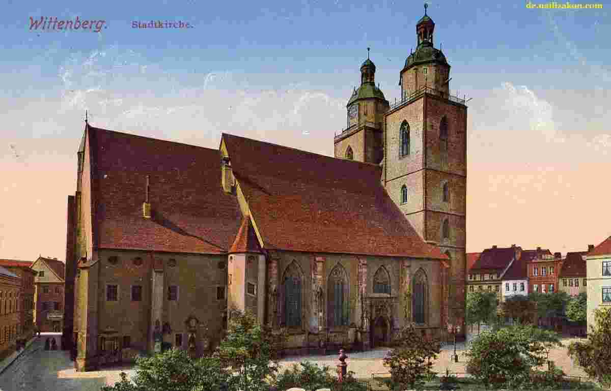 Wittenberg. Stadtkirche, 1918