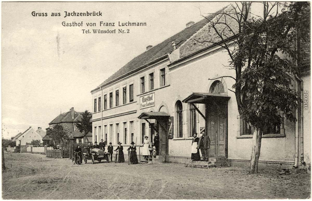 Zossen. Jachzenbrück (Lindenbrück) - Gasthof von Franz Luchmann