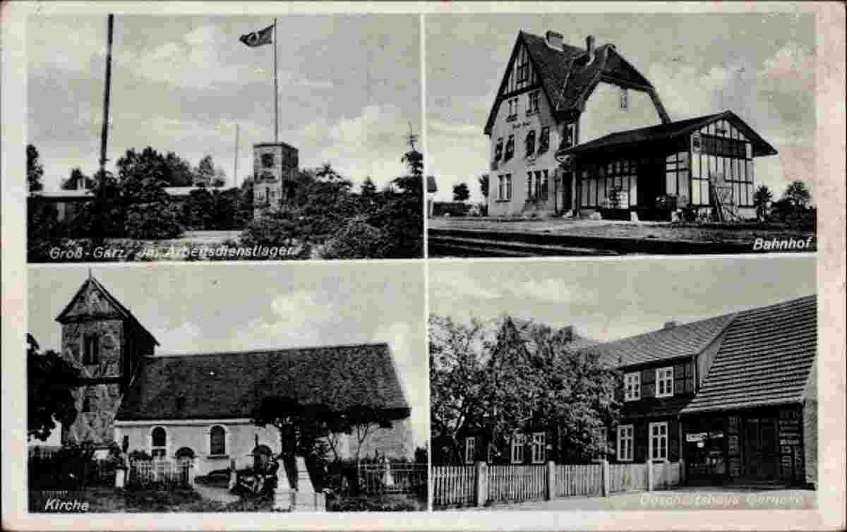 Zehrental. Groß Garz - Reichsarbeitsdienstlager, Bahnhof, Kirche, Geschäft Gerneke, 1941